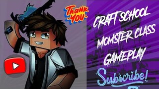 craft school monster class gameplay/#gaming steve#/