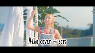 Wooah sora - Aiko cover