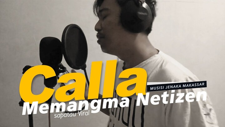 Musisi Jenaka Makasssar - Di Calla Netizen ( Parody Video : Cinta Seorang Pengamen )