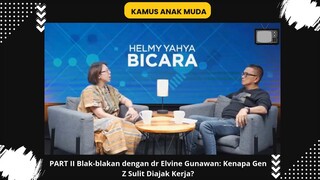 dr Elvine Gunawan, Gen Z Cari kerja?