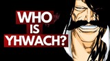 Who is YHWACH? A Conversation About Bleach's Final Villain | TYBW Discussion