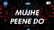 Mujhe Peene Do - Darshan Raval - Unacademy Unwind With MTV