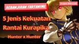 5 Jurus andalan Kurapika, dari jempol hingga kelingking - Kebanjiran Faktanime Hunter x hunter HXH