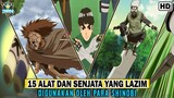 15 ALAT Dan SENJATA Yang Lazim Digunakan Oleh Para SHINOBI - [NARUTO/BORUTO]