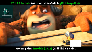 REVIEW PHIM : Quái thú so chiêu (p1) #rvphimhoathinh