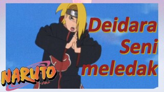 Deidara Seni meledak