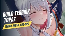 BUILD TOPAZ & Numby!! BEST SUB-DPS!! | HONKAI:STAR RAIL