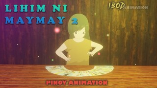 LIHIM NI MAYMAY 2 | PINOY HORROR ANIMATION