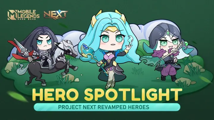 Hero Spotlight - Project NEXT Revamped Heroes | Mobile Legends:Bang Bang