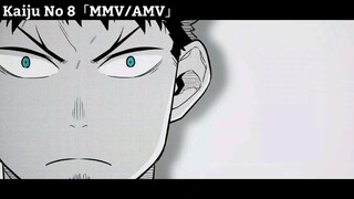 Kaiju No 8「MMV/AMV」Hay Nhất