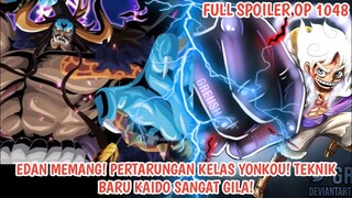 FULL SPOILER OP 1048 LENGKAP - GILA! TEKNIK PAMUNGKAS KAIDO BERHASIL MENAHAN TINJU RAKSASA LUFFY!