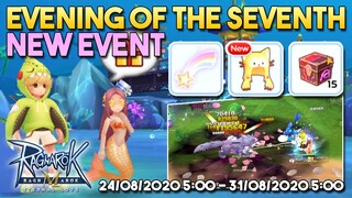 NEW EVENT "EVENING OF THE SEVENTH" DON'T MISS IT - RAGNAROK MOBILE