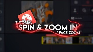 Tutor simple spin & face zoom/zoom in by Soeganda in kinemaster