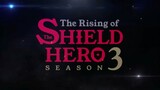 The Rising Of The Shield Hero Season 3 Official Trailer Teaser | 盾の勇者の成り上がり