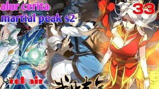 Alur Cerita Martial Peak S2 Part 33 : Roh Air