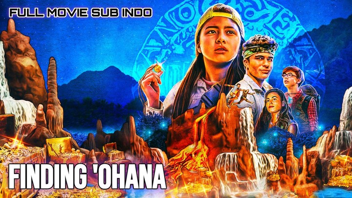 Finding 'Ohana 2021 SUB INDO
