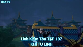Linh Kiếm Tôn TẬP 137-KHÍ TỤ LINH