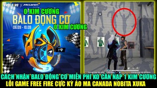 Cách Nhận Balo Động Cơ FREE Ko Cần Nạp 1 KC - Lỗi Game Free Fire Mới Cực Kỳ Ảo | THI BLUE