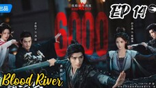 [ENG] EP 14 Blood River