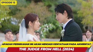 KETIKA HAKIM DI NERAKA TURUN KE BUMI - ALUR CERITA THE JUDGE FROM HELL -  EPISODE 11