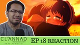 IT'S OKAY TO CRY NOW... | Clannad After Story Episode 18 [REACTION] "The Ends of the Earth"