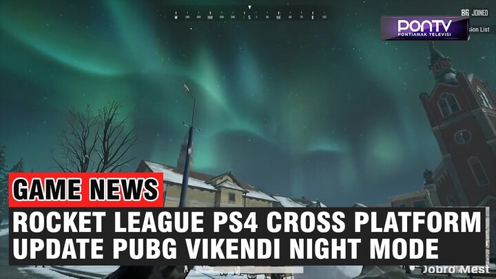 Rocket League PS4 Bisa Cross-Play, Update Vikendi Night Mode di PUBG