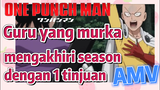[One Punch Man] AMV | Guru yang murka mengakhiri season dengan 1 tinjuan