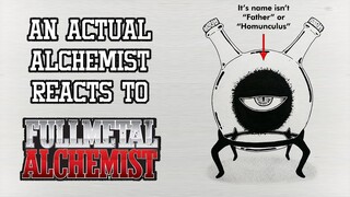 Who Father REALLY Is - An Actual Alchemist Analyzes Fullmetal Alchemist