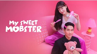 My Sweet Mobster Eps.5 (Sub Indo)