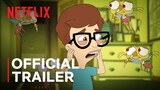Big Mouth: Season 4 | Official Trailer | Netflix