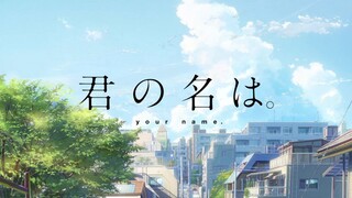 【君の名は。 】Your Name 4k60fps