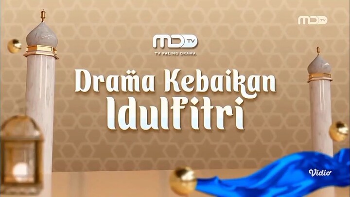 TVC Promo MDTV "Drama Kebaikan IdulFitri" (Maret 2026) | MDTV HD • TV Paling Drama