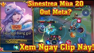 Top1.Sinestrea! Hướng Dẫn Chơi Sinestrea Mùa 20 Siêu Mạnh Quá Dễ Leo Cao Thủ, Chiến Tướng!