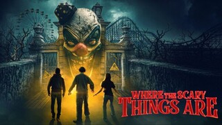 Where The Scary Things Are 2022 Subtitle Indonesia