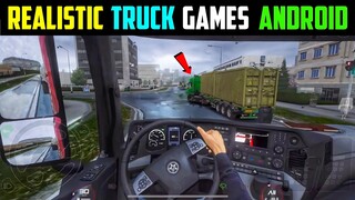 Top 5 Truck Driving Games For Android l Best truck simulator game on android 2023