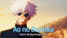 [ Ao no Sumika - Tatsuya Kitani ] Cover by Jhontraper | Opening Jujutsu Kaisen S2