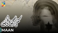 Kitni Girhain Baqi Hain | Maan | Javeria Abbasi - Babar Ali | Pakistani Anthology Series | Hum TV