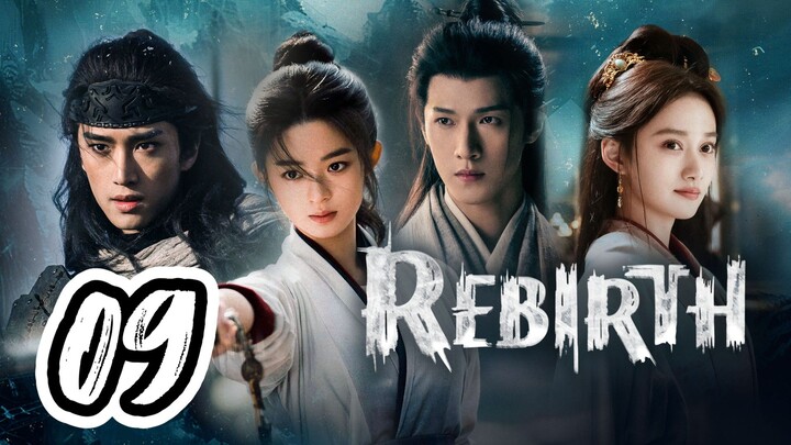 Rebirth Full Episode 9