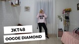 [COVER DANCE] TERIAKAN BERLIAN (OOGOE DIAMOND) - JKT48