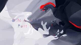 【MAP Part】D.N.A. MAP Part 12 以你的的专注度，一分钟应该可以看完吧！