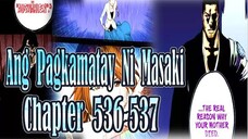 Bleach Chapter 536 537 Ang katutohan sa Pag kamatay ni Masaki