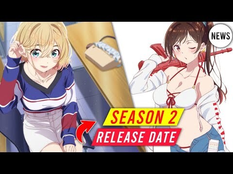 Rent A Girlfriend Season 2 Release Date