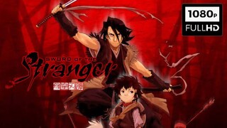 MOVIE | Stranger: Mukou Hadan (Sword Of  The Stranger)