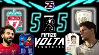 ลิเวอร์พูล🔴 ปะทะ ตำนาน ลิเวอร์พูล🔴 | ฟุตซอล | FIFA 20 | VOLTA