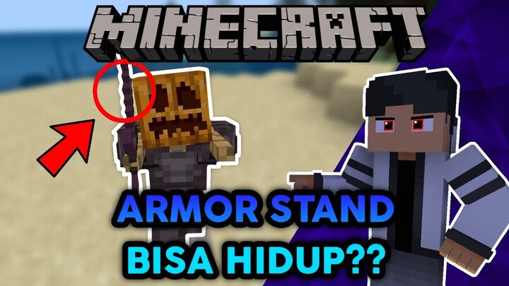 CARA MEMBUAT ARMIR STAND JADI HIDUP - MINECRAFT TUTORIAL