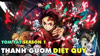 Tóm tắt Phim Anime : Thanh Gươm Diệt Quỷ  ✅ Season 1✅   Sự Ra Đời Đại Kiếm Sĩ