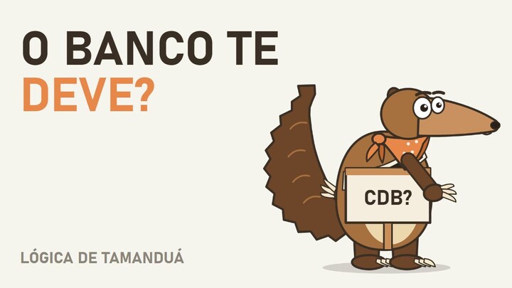 CDB: você empresta dinheiro pro banco (e ele te paga por isso)