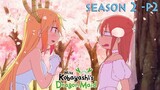 Nhà Có Cô Hầu Gái Rồng | Season 2 (P2) | Tóm Tắt Anime Hay | Mọt Review