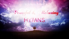 🎶 💤 Peaceful & Relaxing Hymns – Fisher-Price | Instrumental Music