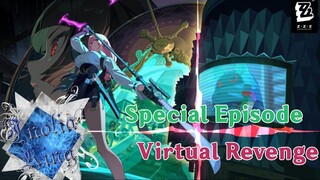 Let's Play Zenless Zone Zero Chapter 4 Special - Virtual Revenge